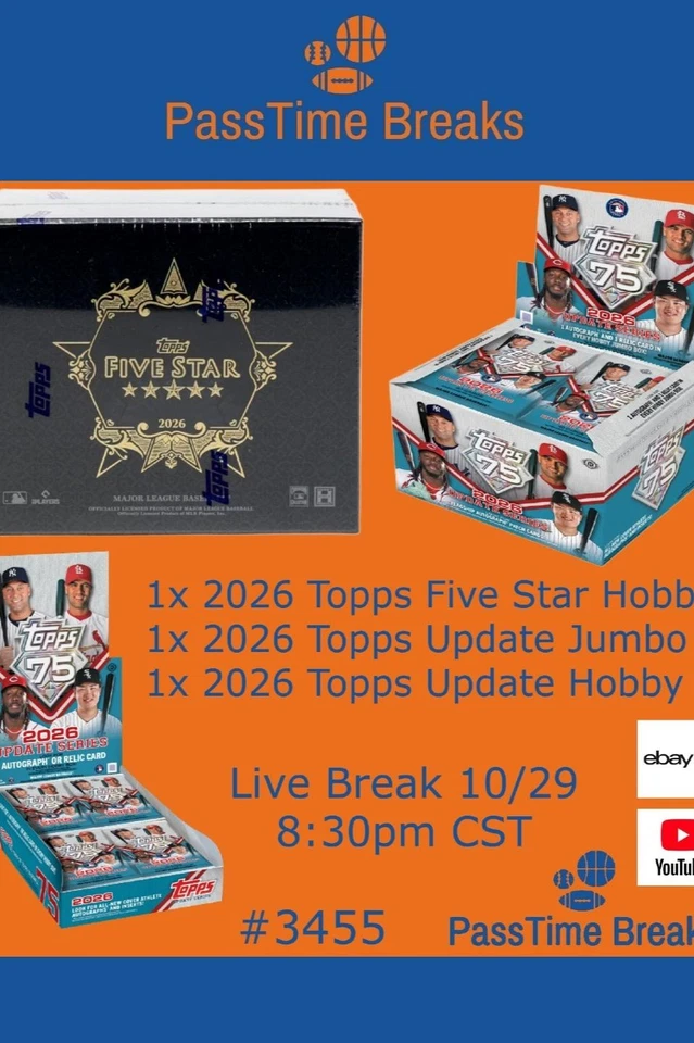 2026 TOPPS FIVE STAR UPDATE BASEBALL - 3x Box Hobby Mix PYT LIVE BREAK 3455