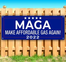 MAKE AFFORDABLE GAS AGAIN Vinyl Banner Flag Sign Many Sizes POLITICAL HUMOR