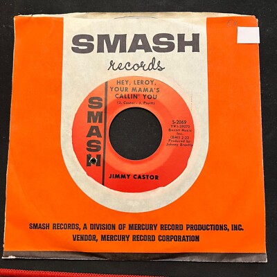 # ORIGINAL SOUL 45 - Jimmy Castor - Hey, Leroy, Your Mama's Callin'  / Ham Hock