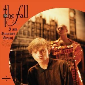 Fall I Am Kurious Oranj LP Vinyl Europe Beggars Banquet 2018 orange Vinyl in