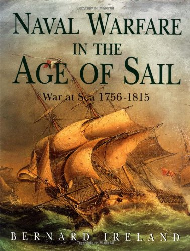 Naval Warfare in the Age of Sail - War at Sea 1756-1815 - Ireland, B.