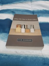 What We Owe to Each Other by T. M. Scanlon (2...