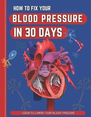 #ad Abde Hafid How To Fix Your Blood Pressure In 30 Days Paperback UK IMPORT $24.98
