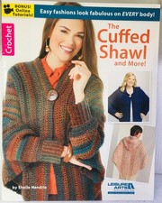 The Cuffed Shawl  More - Leisure Arts Crochet Leaflet 6185 - 4 Crochet Patterns