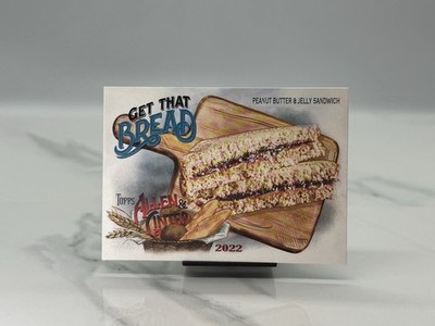 2022 Topps Allen & Ginter Get That Bread GTB-4 Peanut Butter Jelly Sandwich 