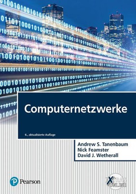 Computernetzwerke | Andrew S. Tanenbaum (u. a.) | Deutsch | Buch | 1328 S.