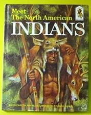 Meet the North American Indians Hardcover Elizabeth A. Payne