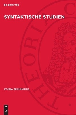 Syntaktische Studien (Hardback) Studia Grammatica