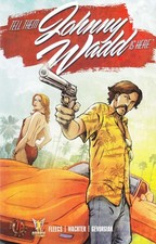 Tell Them Johnny Wadd Is Here #1 VF/NM; Terminal Press | John Holmes - w/Bag+Boa