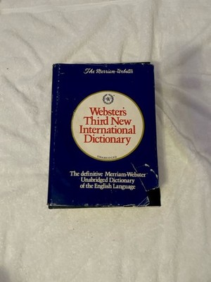 Webster's Third New International Dictionary Unabridged 1981 Merriam Webster Inc