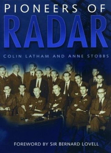 Pioneers of Radar By Colin Latham, Anne Stobbs, Sir Bernard Love - 第 1/1 張圖片