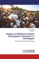 M. Asha Rani (U. A.) | Study On Different Cotton (Gossypium Hirsutum L.)...