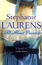 ALL ABOUT PASSION (BAR CYNSTER) By Stephanie Laurens *Excellent Condition*