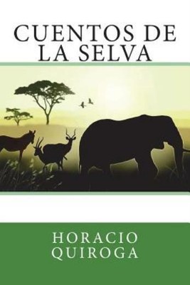 Cuentos De La Selva
