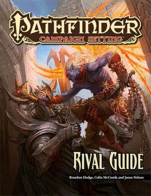 Pathfinder (RPG) Campaign Setting: Rival Guide