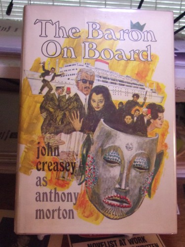 John Creasey , Anthony Morton, The Baron On Board, first U.S. edition