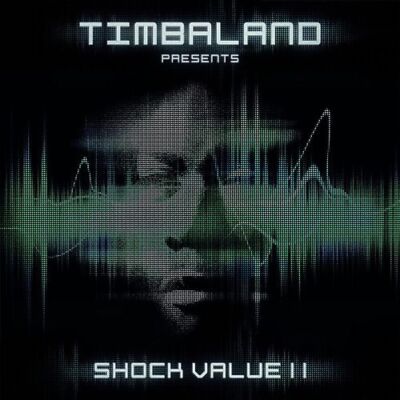 Timbaland - Shock Value 2
