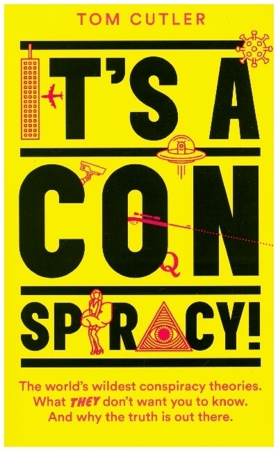 Thumbnail - It's A Conspiracy Von Tom Cutler