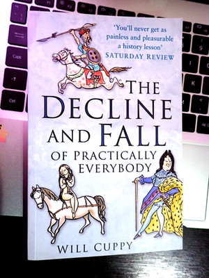 The Decline and Fall of Practically Everybody by Will Cuppy | Humour History