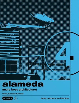 Alameda: (more Boss Architecture) WORDS, BUILDINGS: MACHINES by Wes Jones Paperb