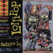 Image of Lollipop Sucked In, Blown Out (CD) Album