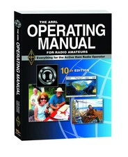 The ARRL Operating Manual For Radio Amateurs