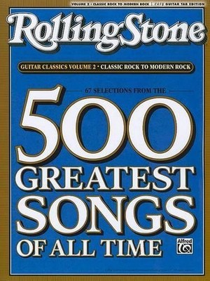 Selections from Rolling Stone Magazine's 500 Greatest Songs of All Time: Classic