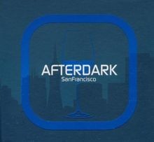 Afterdark San Francisco von DJ Mfr  David Ireland | CD | Zustand gut