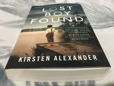 Lost Boy Found, Paperback by Alexander, Kirsten, Brand New, Free shipping E25