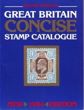 Great Britain Concise Stamp Catalogue By Stanley Gibbons. 978085