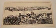 1895 magazine engraving ~ GENERAL VIEW OF HAVANA, Cuba