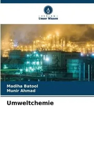 Madiha Batool (U. A.) | Umweltchemie | Taschenbuch | Deutsch (2023) | 164 S.-image