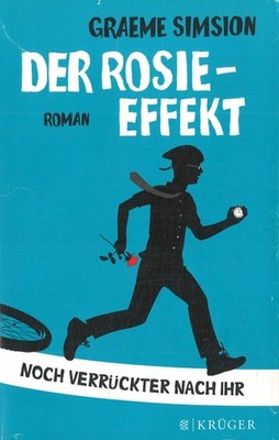 Der Rosie-Effekt von Graeme Simsion (2014, Gebundene Ausgabe)