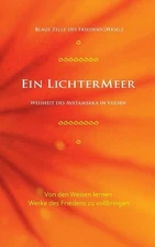 Ein Lichtermeer: Weisheit des Avatamsaka in Versen. Von den Weisen lernen, Werke