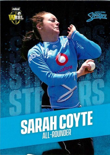 2019 2020 ADELAIDE STRIKERS WBBL Cricket Card SARAH COYTE - Picture 1 of 2