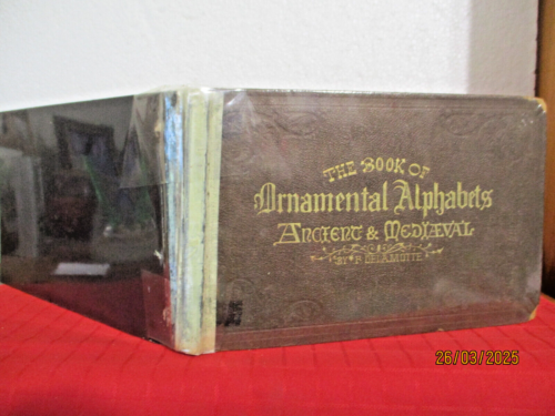 F Delamotte THE BOOK OF ORNAMENTAL ALPHABETS ANCIENT AND MEDIAEVAL hc c1858