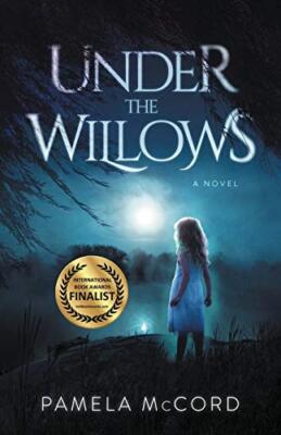 Under The Willows Pamela McCord New Book 9781952112317