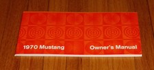 1970 Ford Mustang Owners Operators Manual