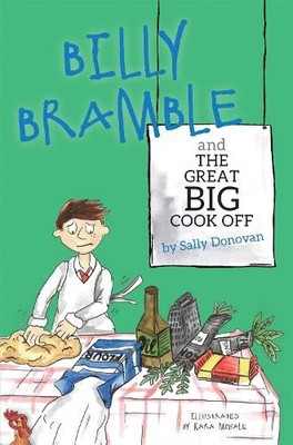 Sally Donovan Billy Bramble and The Great Big Cook Off (Taschenbuch)