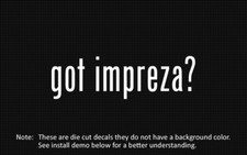 2x Got Impreza Sticker Die Cut Decal Vinyl 2x Got Impreza Sticker Die Cut Decal Vinyl