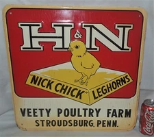 ANTIQUE COUNTRY FARM PA H&N NICK CHICK LEGHORNS CHICKEN METAL POULTRY FEED SIGN