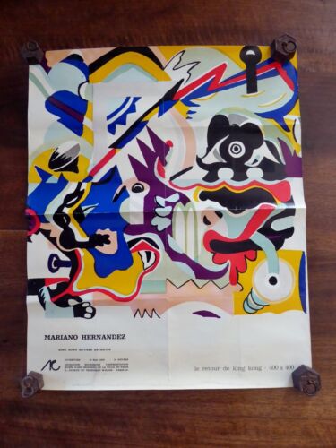 MARIANO HERNANDEZ. King Kong, oeuvres récentes: affiche de l'exposition de 1969. - Photo 1/3
