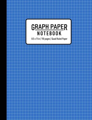Graph Paper Notebook: Grid Paper Notebook, Grid Paper for Math and Science S...