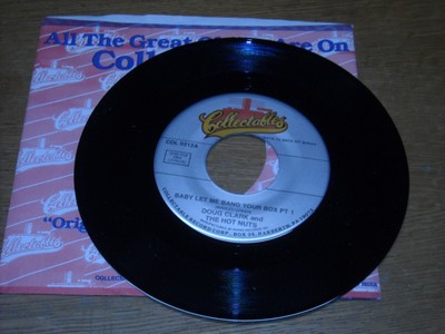 45RPM.  DOUG CLARK & HOT NUTS.  BABY LET ME BANG YOUR BOX PARTS 1&2.  NM-.