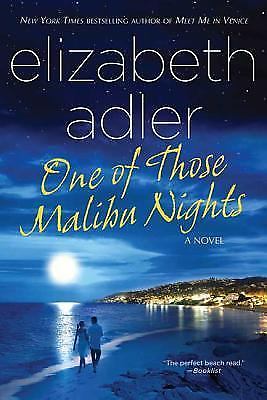 One of Those Malibu Nights: A Novel; - 9780312557256, paperback, Elizabeth Adler