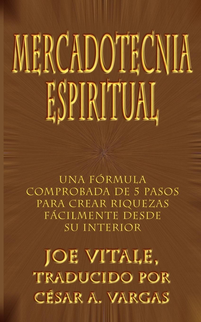Thumbnail - Joe Vitale | Mercadotecnia Espiritual | Taschenbuch | Spanisch (2002)