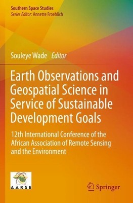 Earth Observations and Geospatial Science in Service of Sustainable Development 