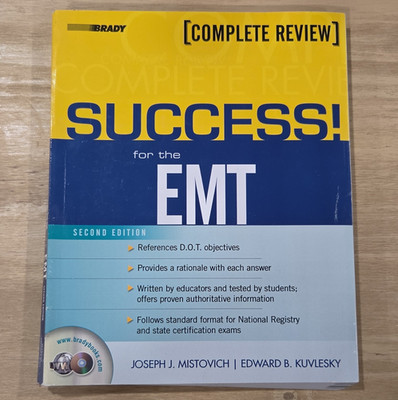 Complete Review SUCCESS! for the EMT 2nd Ed Study Guide Mistovich, Kulesky