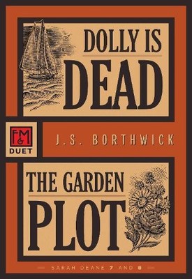 J.S. Borthwick Dolly Is Dead/The Garden Plot (Taschenbuch)