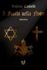 Valerio Castelli I fuochi nella notte (Paperback) (UK IMPORT)